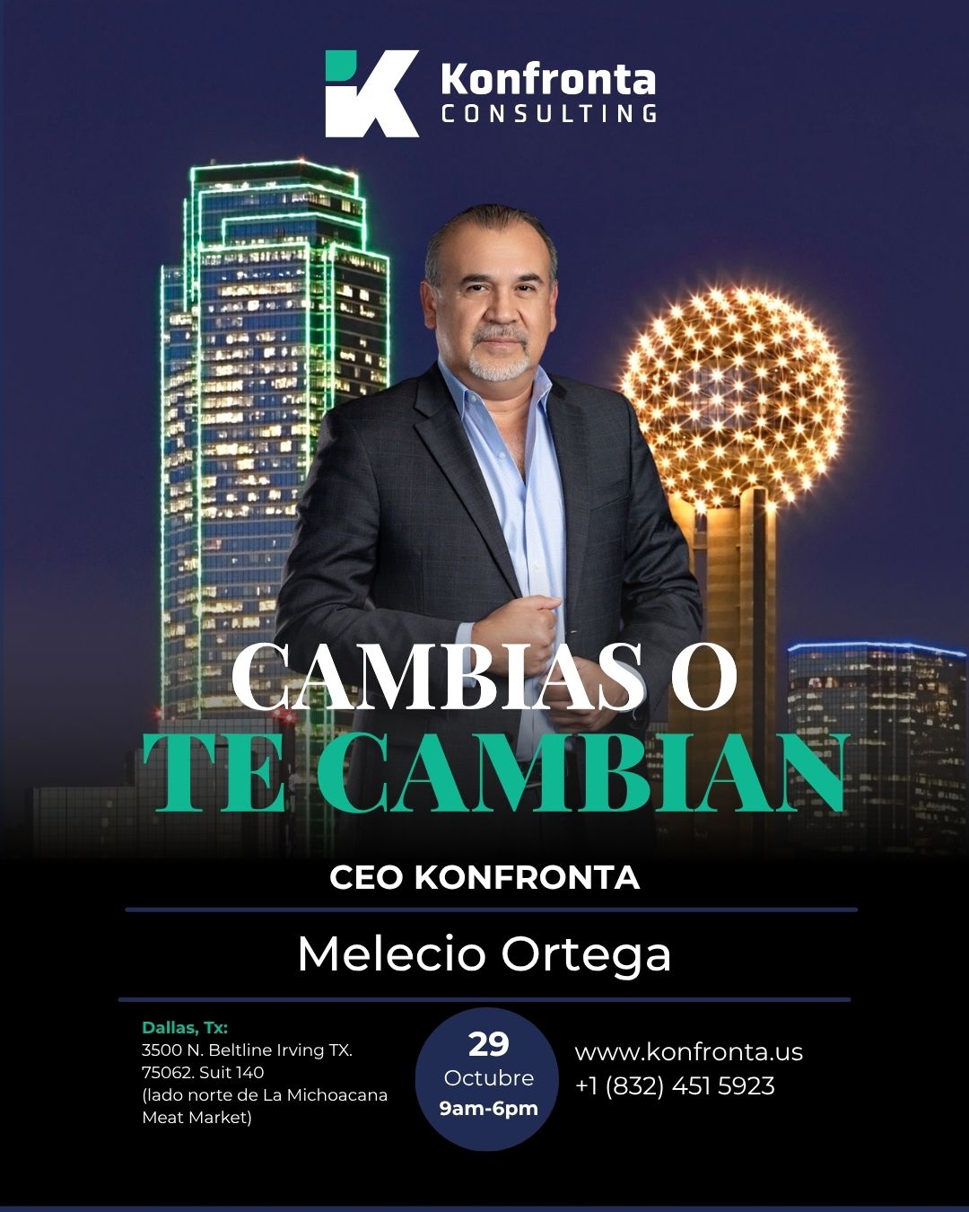 Cambias o Te Cambian — evento Konfronta Consulting